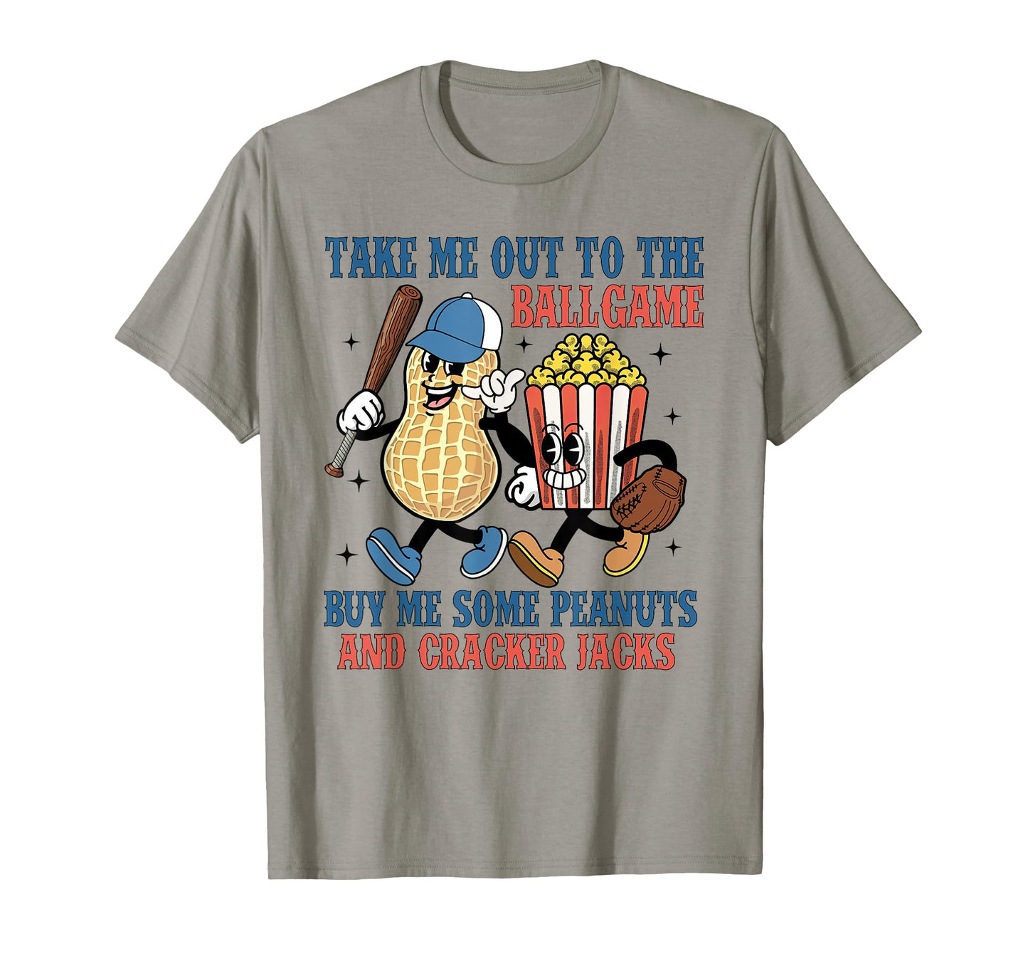 Buy Me Some Peanuts And Cracker Jacks, Funny Baseball Mom T-Shirt