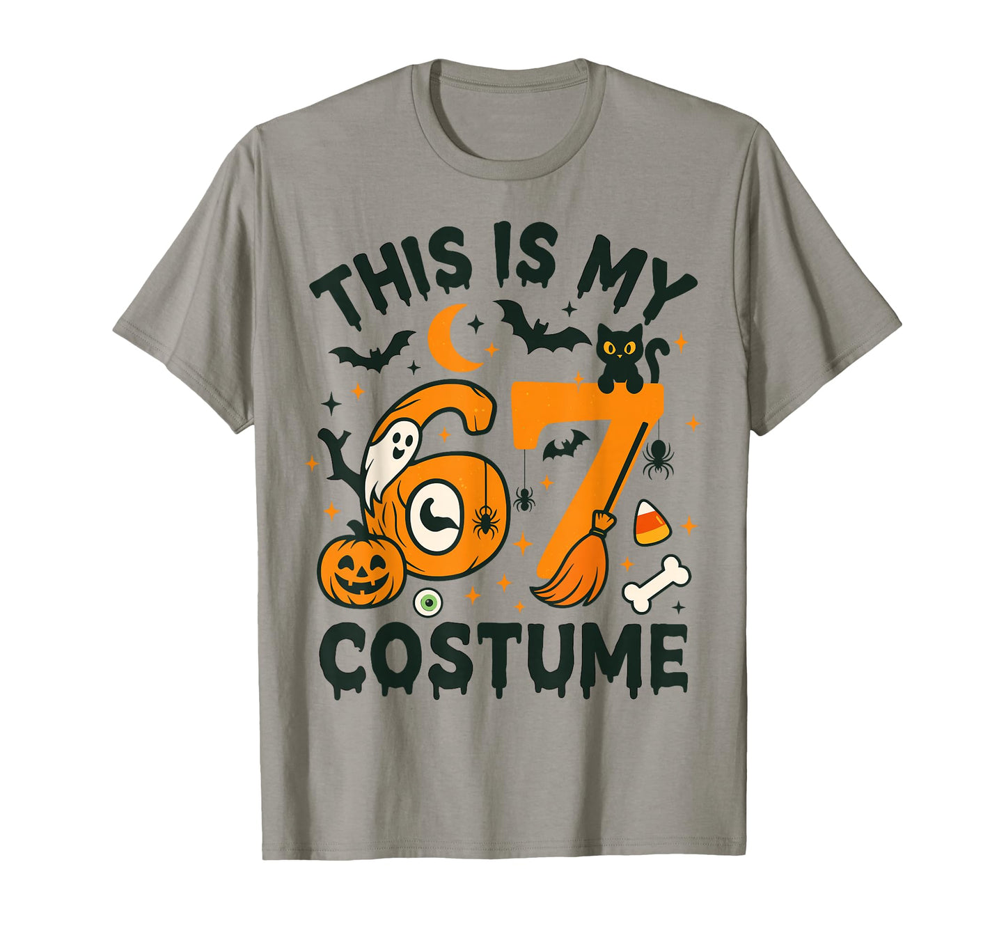 This is My Halloween 67 Costume Meme Saying 6 7 Number 6 7 T-Shirt