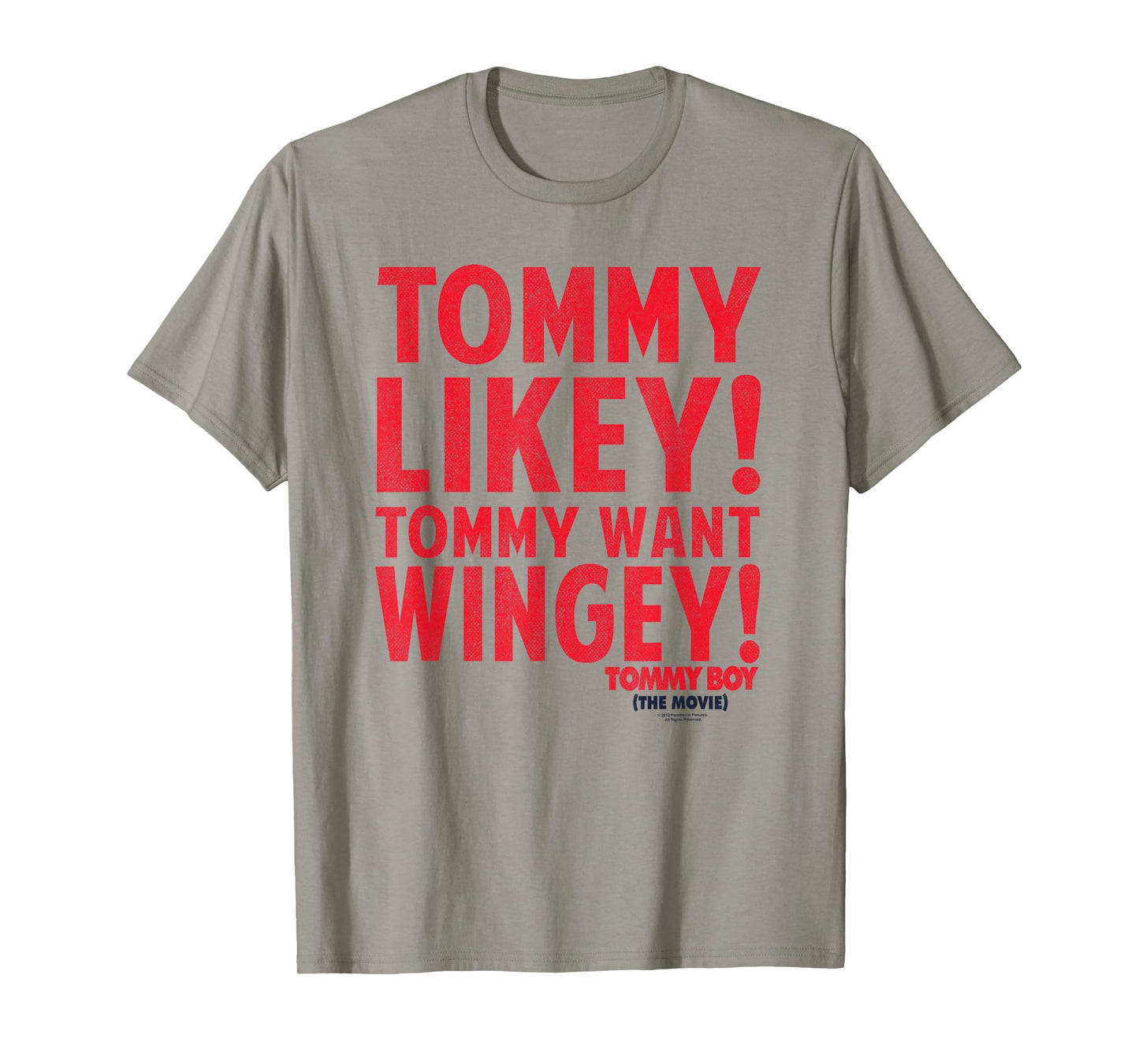 Tommy Boy Want Wingey T-Shirt