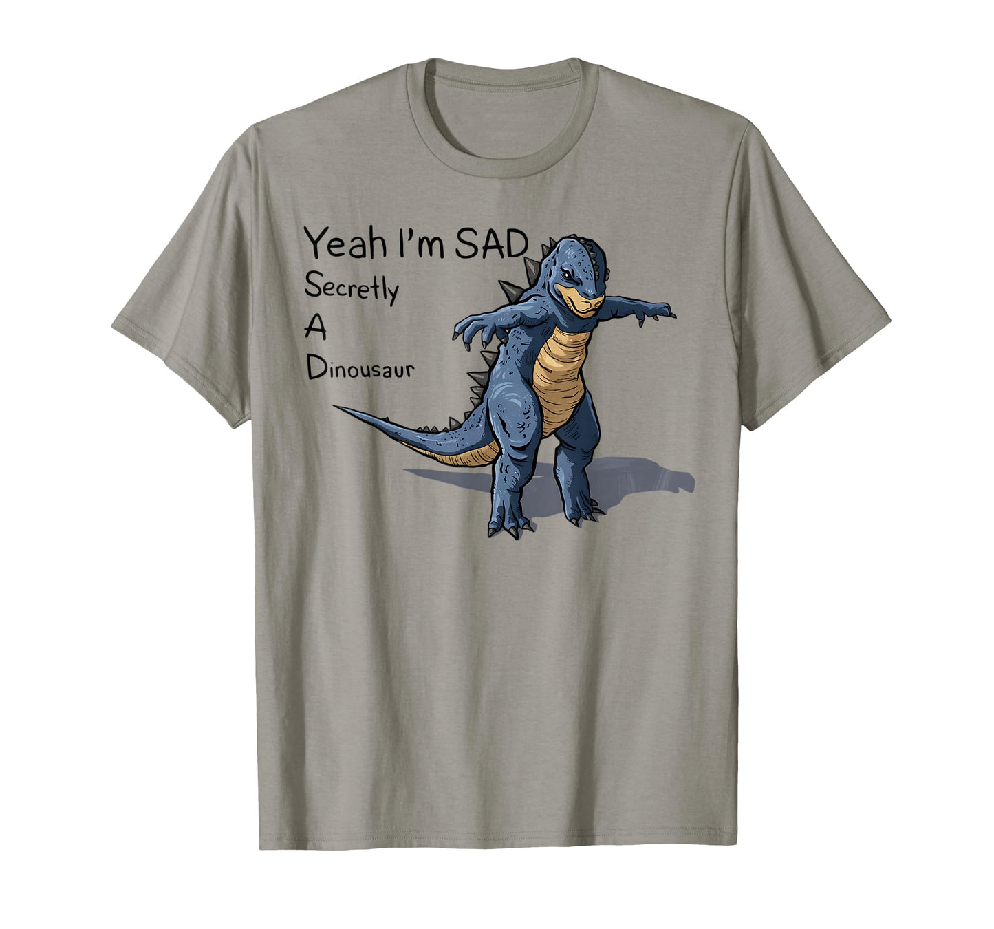 Funny Meme Secretly A Dinosaur Sad Graphic T-Shirt