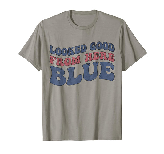 Looked Good From Here Blue Funny Softball Mama Mom Game Day T-Shirt