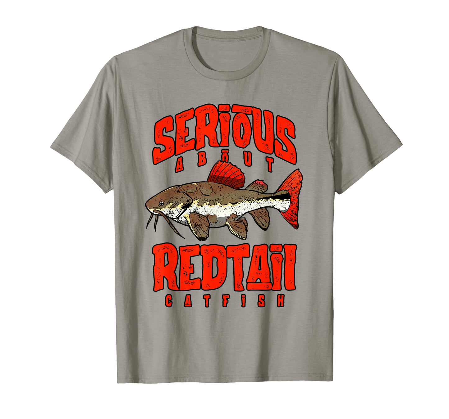 Serious About Redtail Catfish Aquarium Fish Keeper T-Shirt