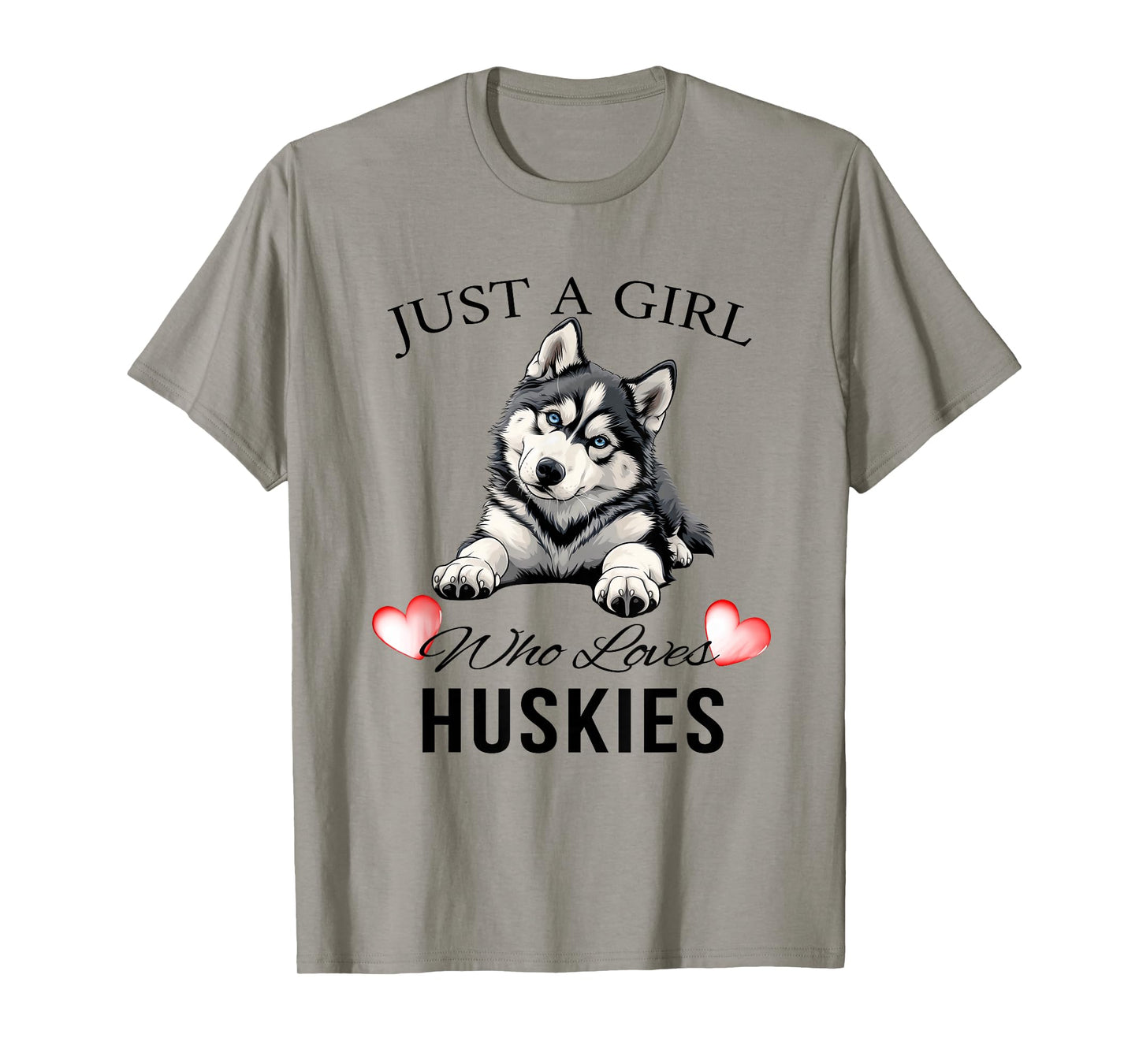 Just a Girl Who Loves Huskies Cute T-Shirt