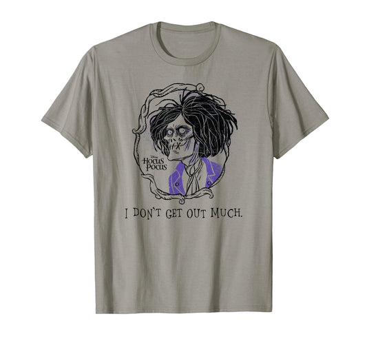 Hocus Pocus - I Don't Get Out Much T-Shirt
