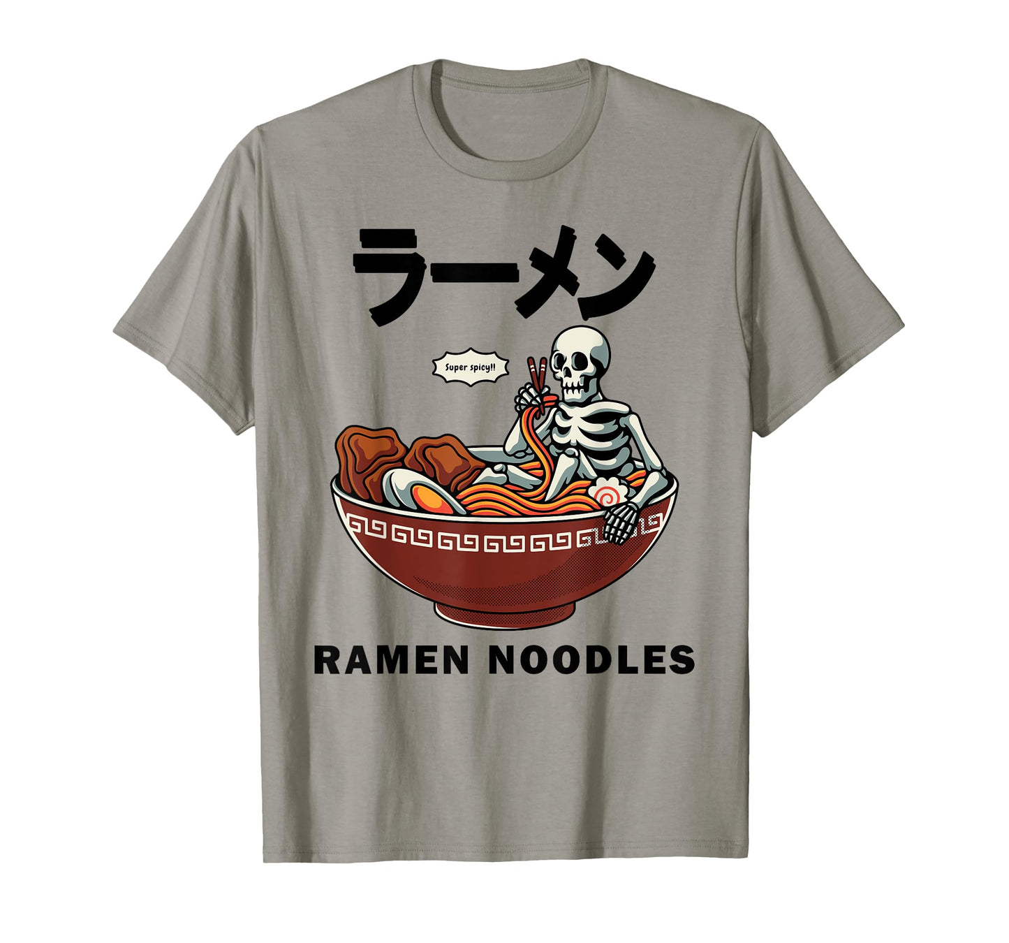 Skeleton Relaxing In A Bowl Of Ramen Funny Japanese Noodles T-Shirt