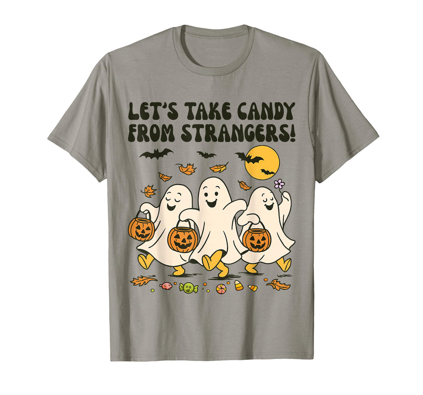 Let's Take Candy from Strangers Halloween Trick Or Treat Kid T-Shirt