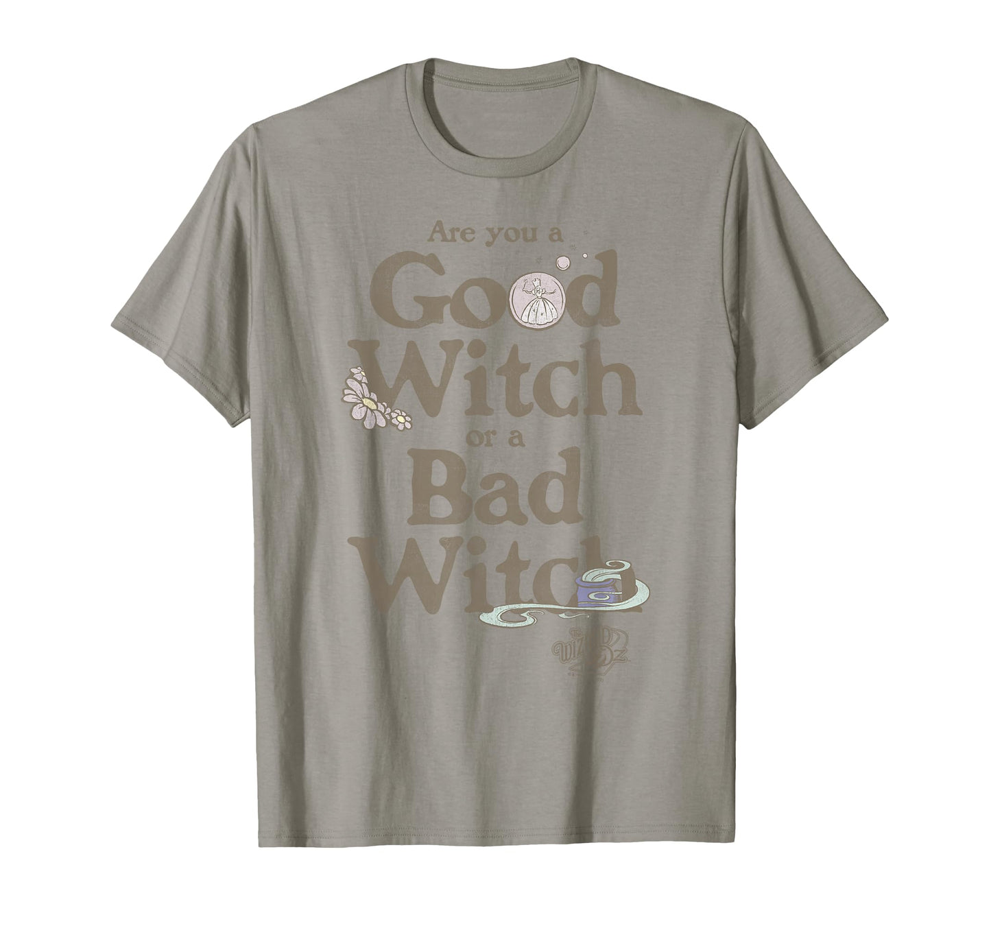 The Wizard of Oz are You A Good Witch Or Bad Witch? T-Shirt