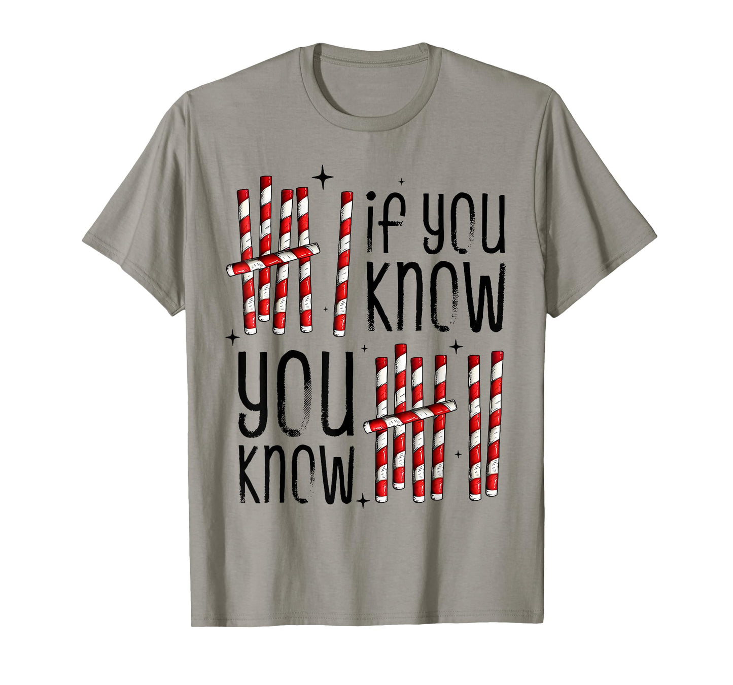 6 7 Funny If You Know 6 You Know 7 Candy Cane Six Seven Meme T-Shirt