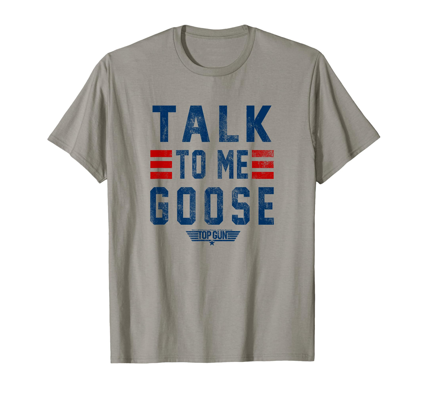 Top Gun Talk To Me Goose Distressed Text,Short Sleeve T-Shirt