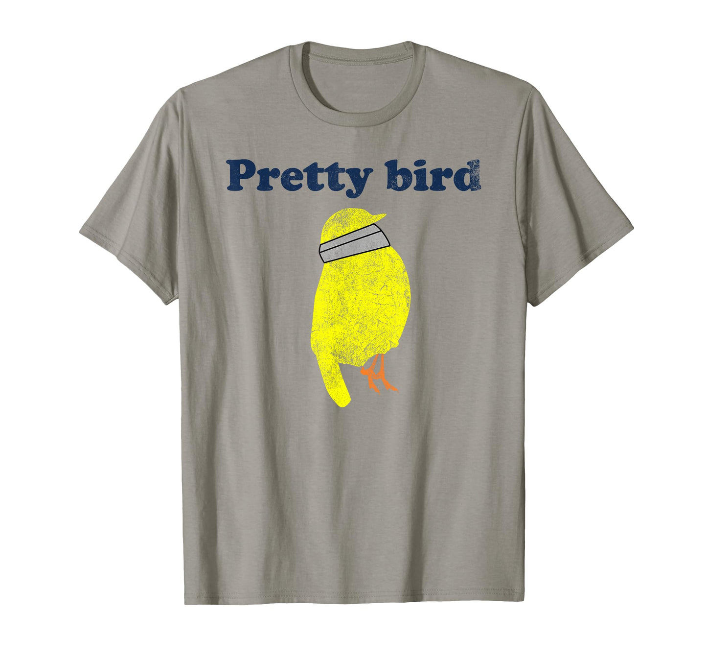 Pretty Bird Cute Dumb Funny T-Shirt