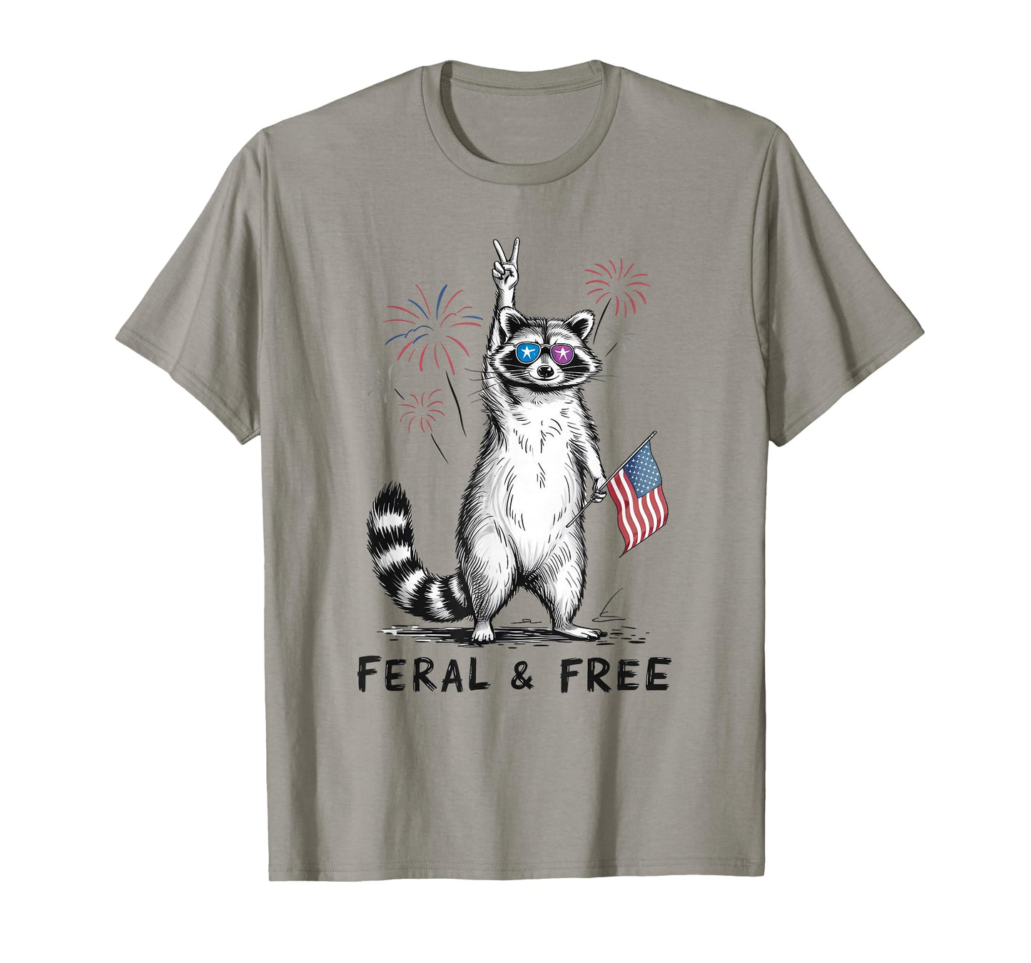 Feral and Free Raccoon 4th of July USA American Pride T-Shirt