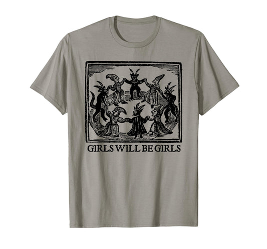 Witch Witches Devil Halloween Girl Will Be Girls Spooky T-Shirt