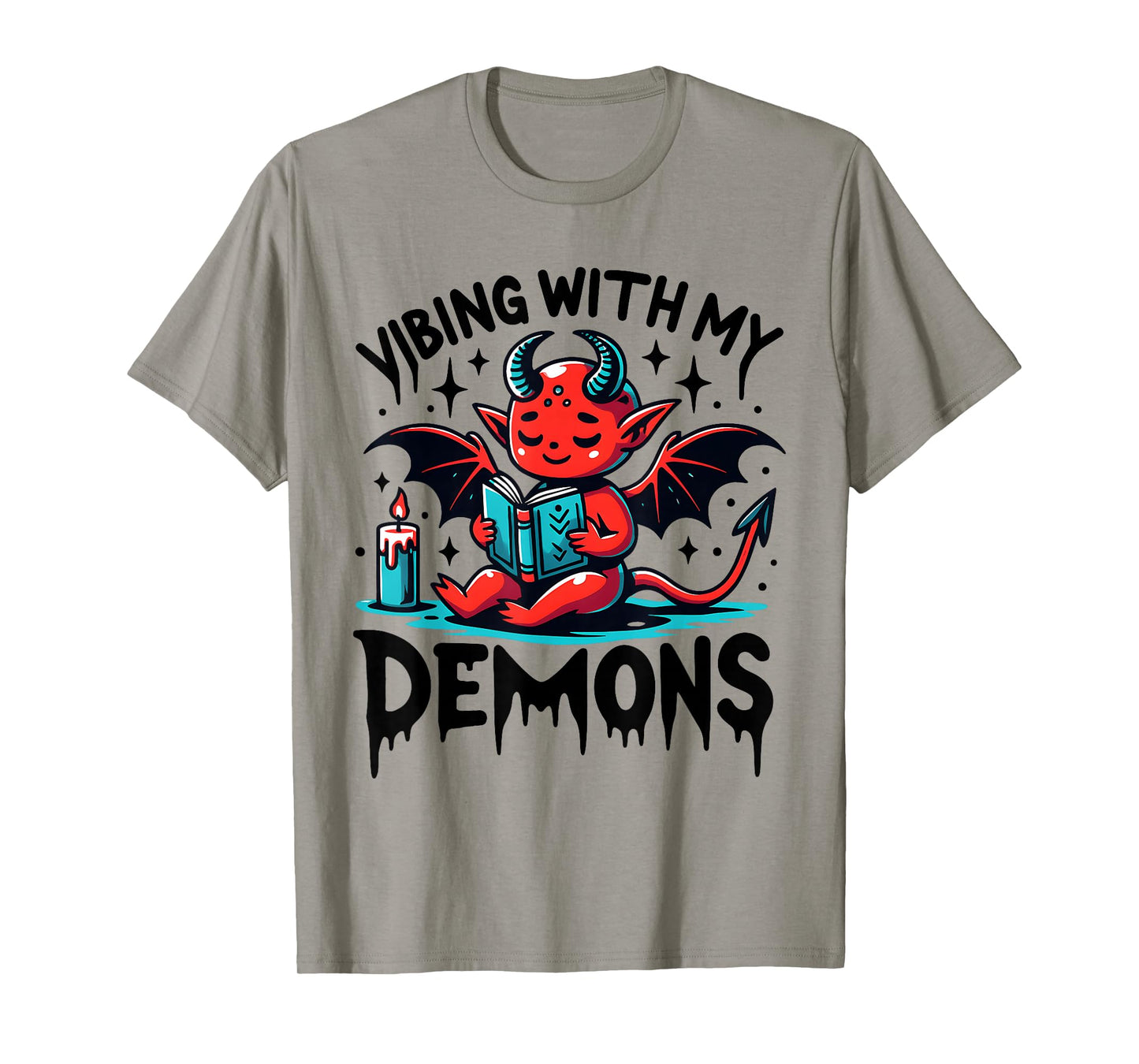 Vibing with My Demons Cute Devil Aesthetic Quote T-Shirt