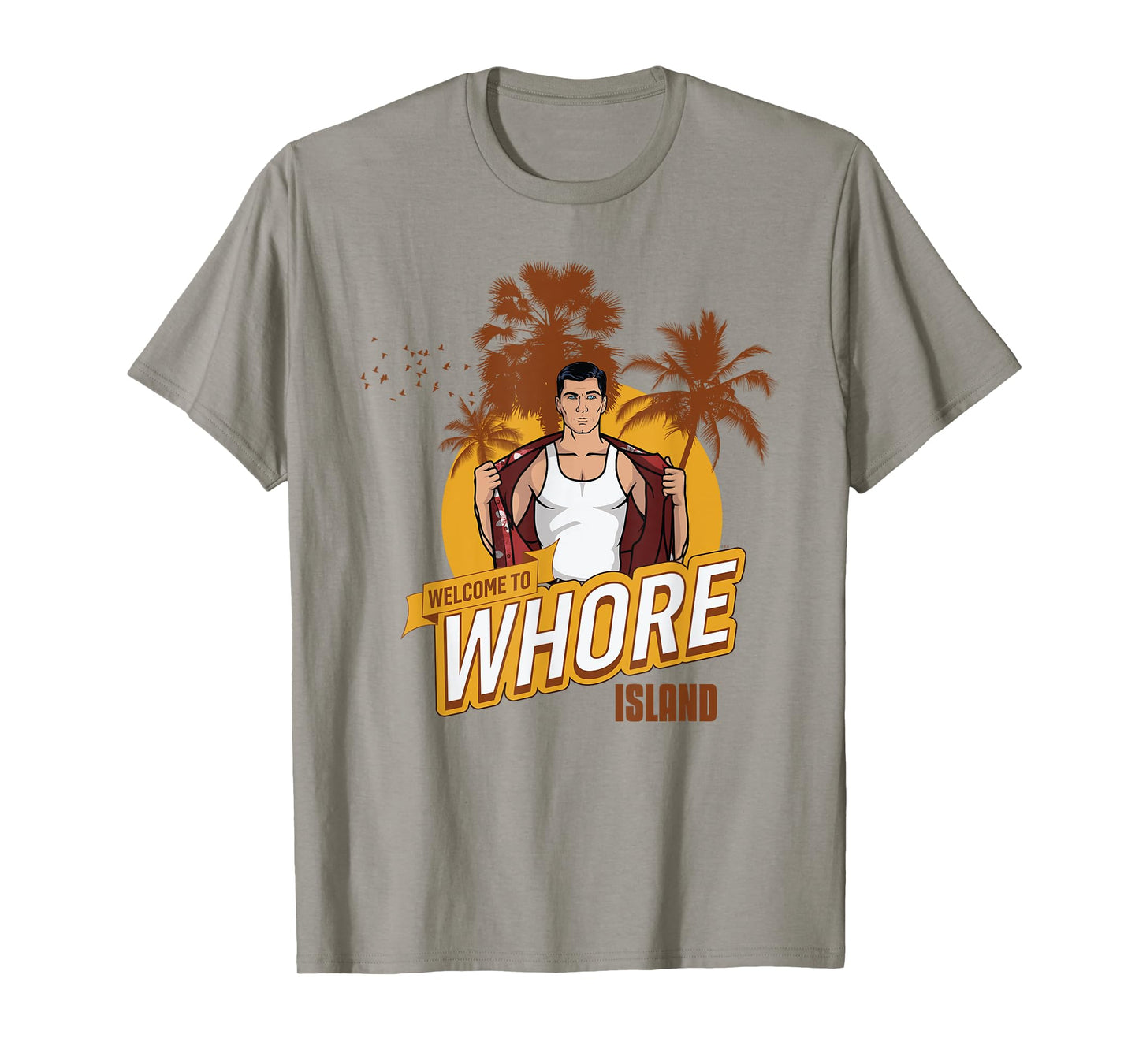 Archer Welcome to Whore Island Funny Cartoon T-Shirt