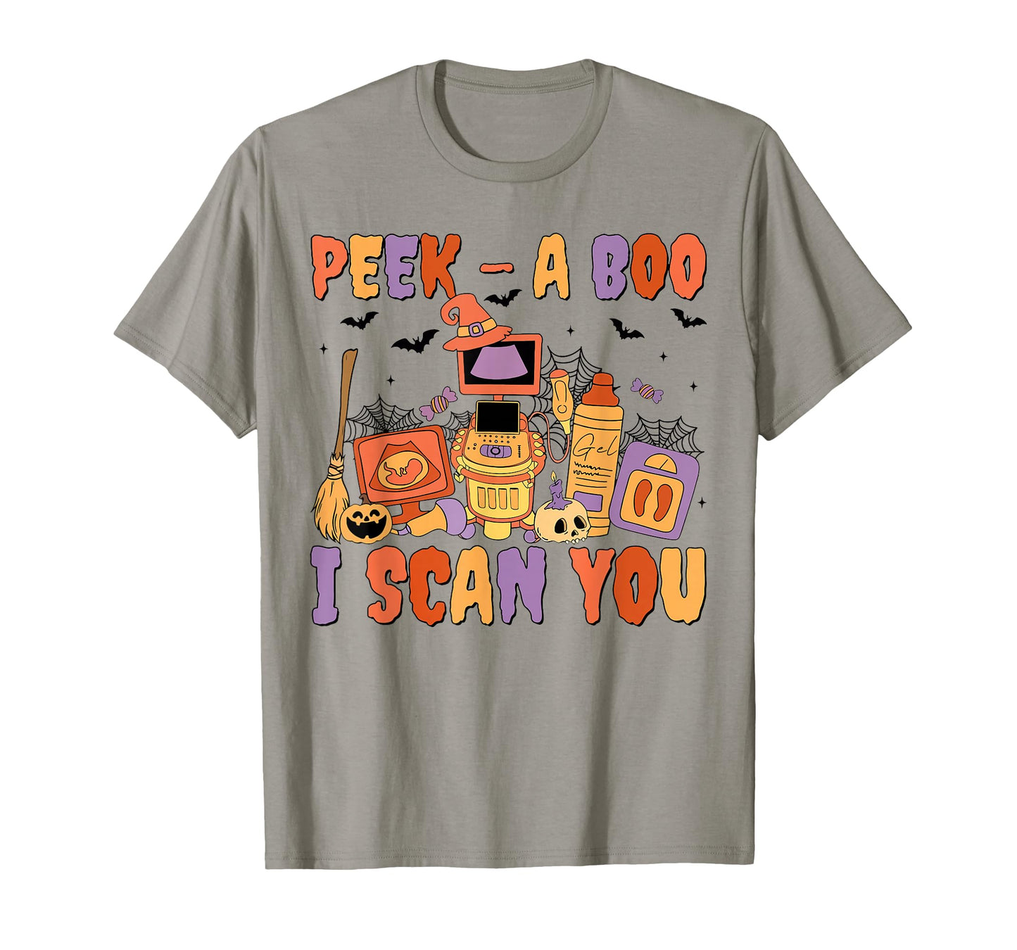 Peek A Boo I Scan You Spooky Sonographer Ultrasound Tech T-Shirt