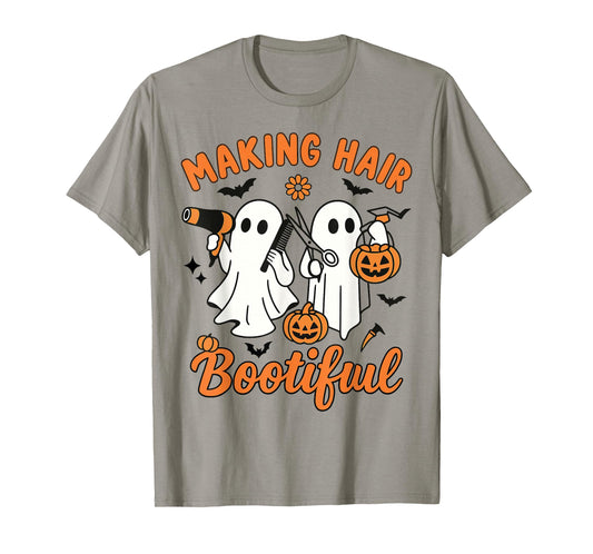Making Hair Bootiful Funny Scary Ghost Hairdresser Halloween T-Shirt