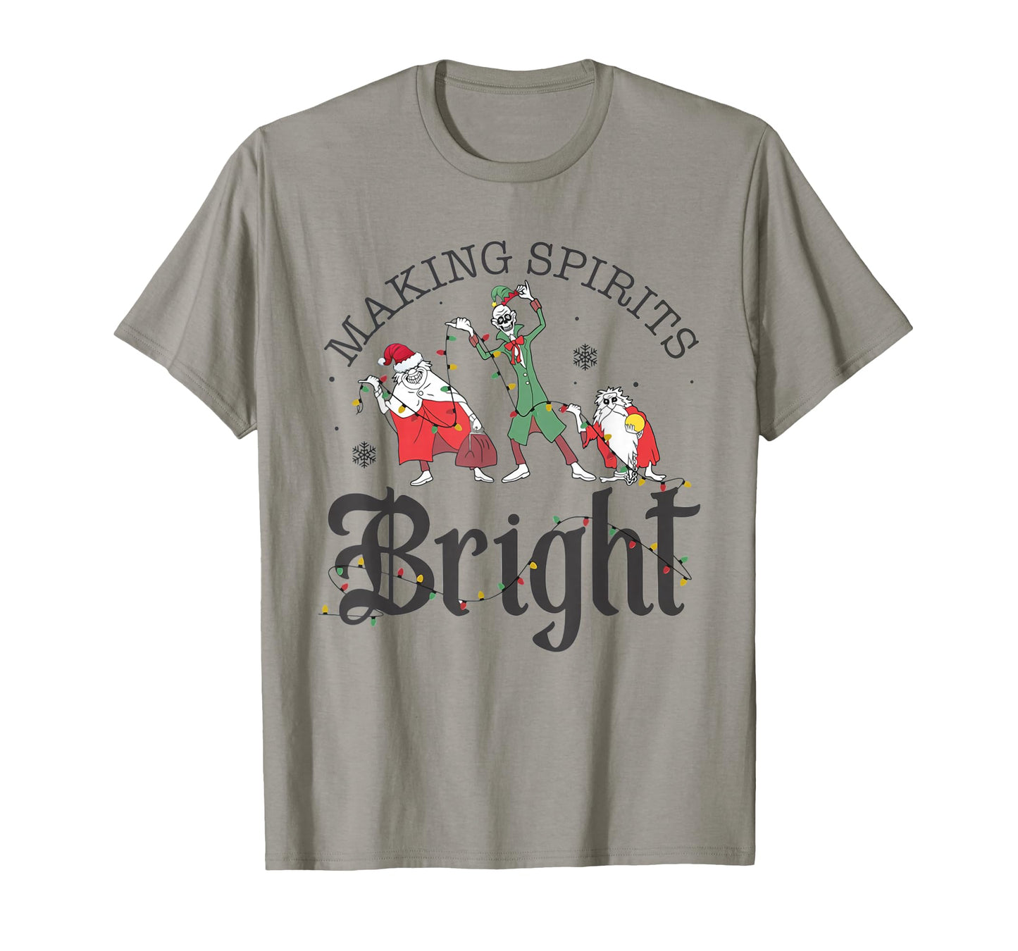 Making Spirits Bright Christmas Haunted Ghosts T-Shirt