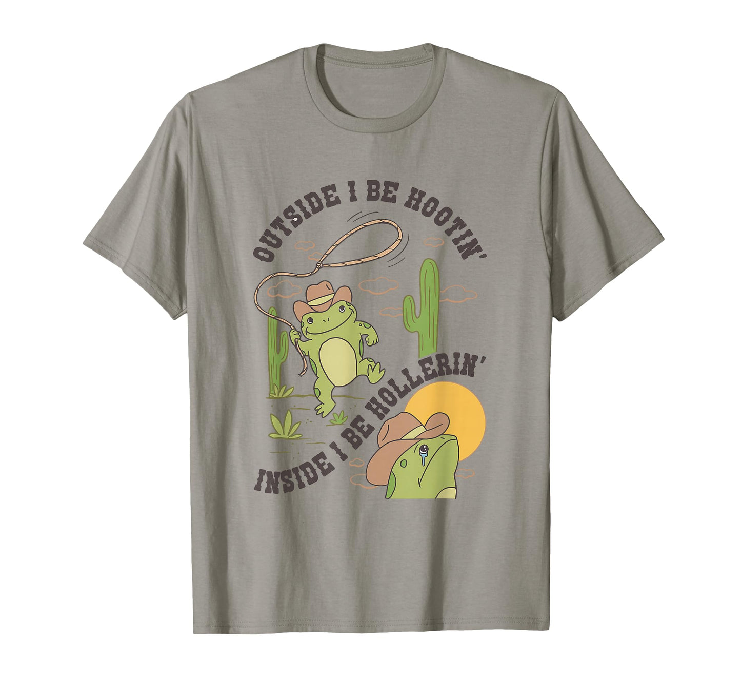 Outside I Be Hootin Inside I Be Hollerin Funny Cactus Frog T-Shirt