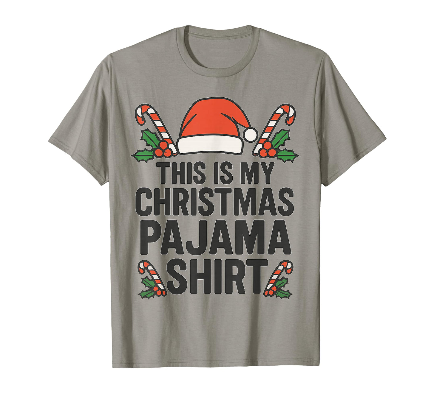 This is My Christmas Pajama Funny Xmas Pj s Men Women Kids T-Shirt