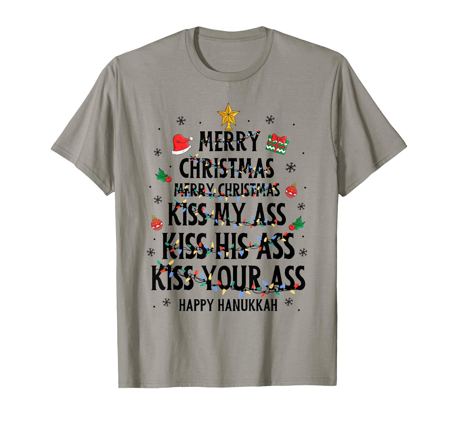 Merry Christmas Kiss My Ass Happy Hanukkah Funny Xmas T-Shirt
