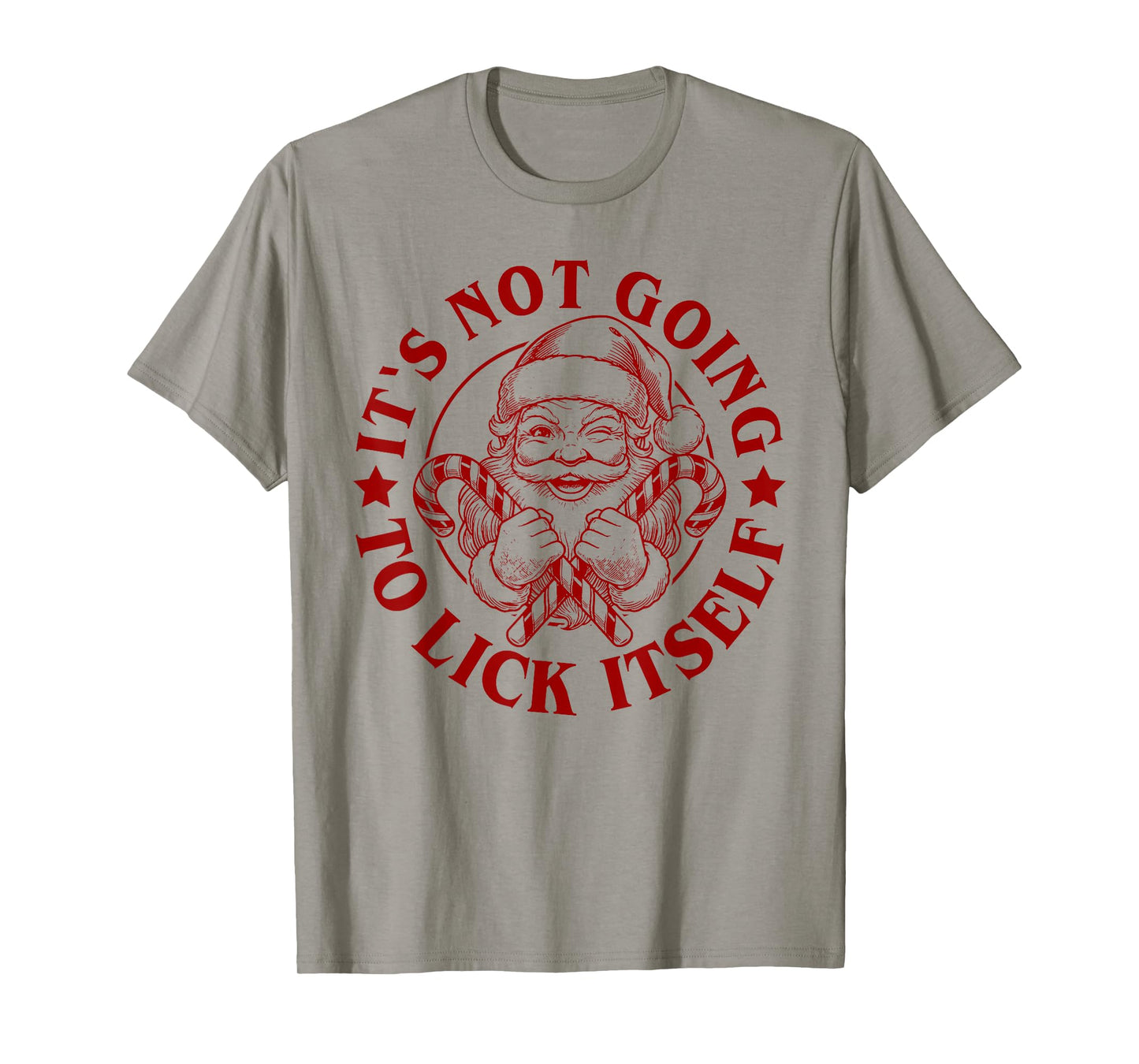 Retro It’s Not Going to Lick Itself Funny Santa Christmas T-Shirt