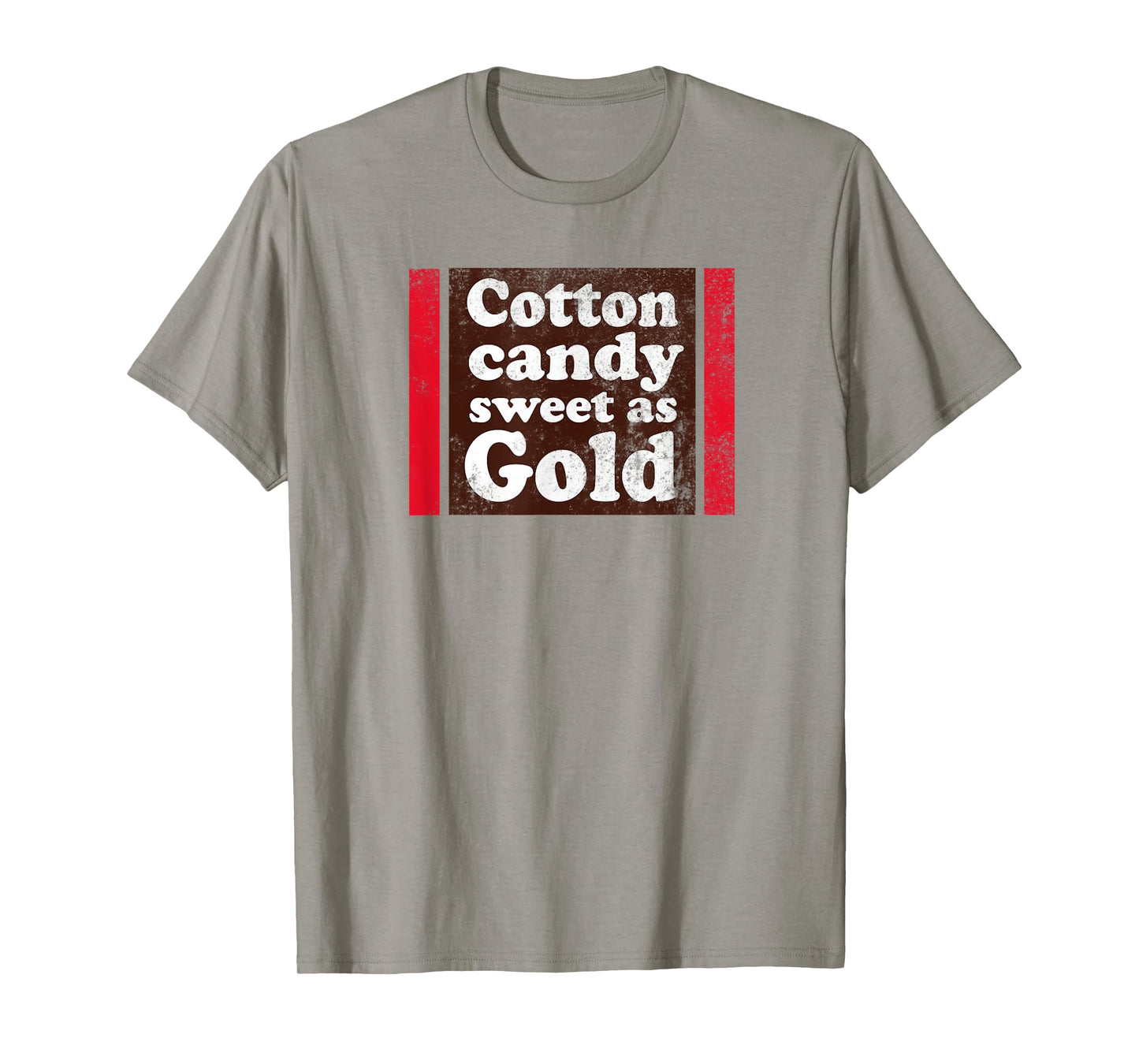 Cotton Candy Sweet as Gold T-Shirt | Funny Distressed Tee