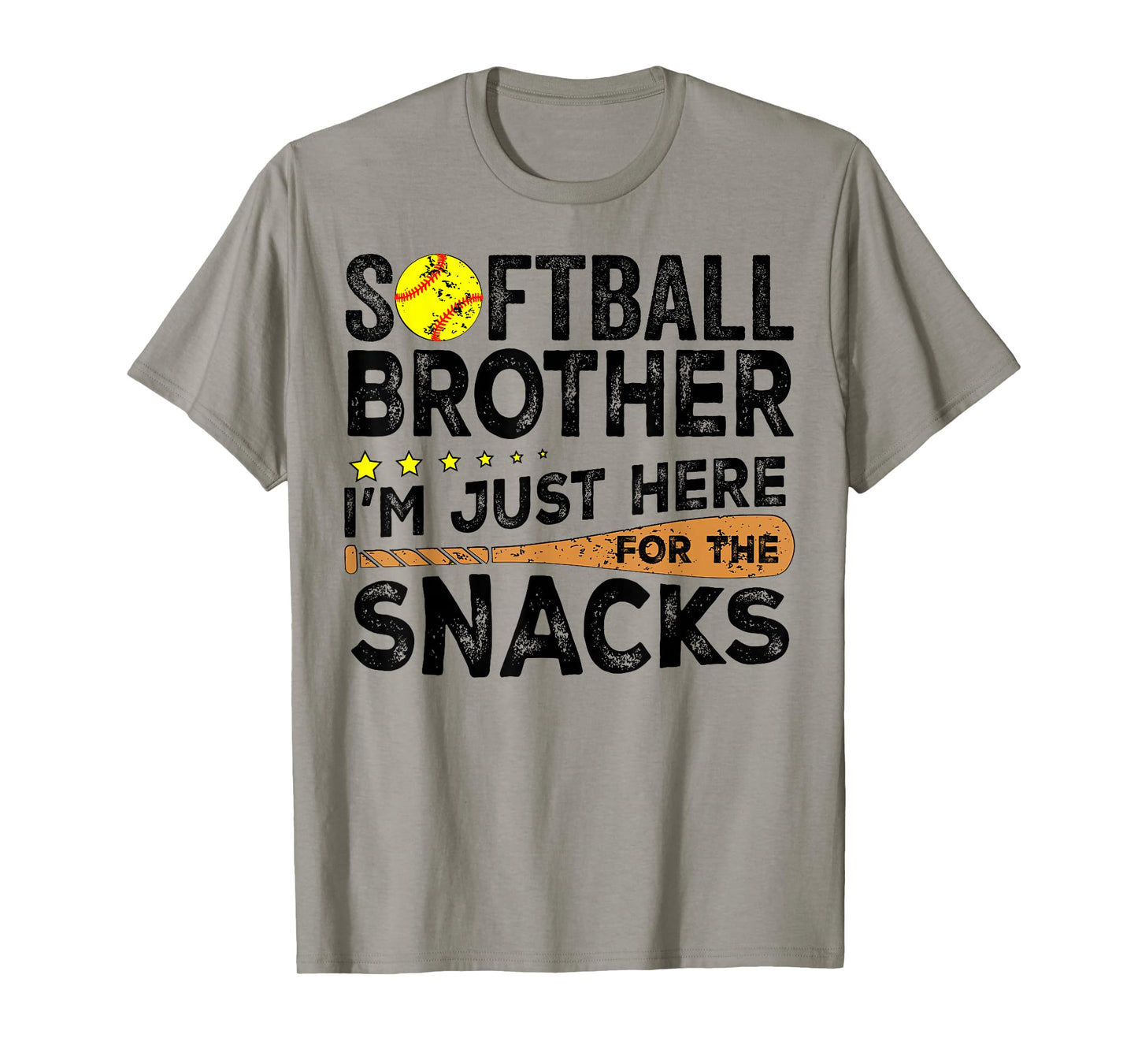 Softball brother I'm Just Here for the snacks Funny T-Shirt