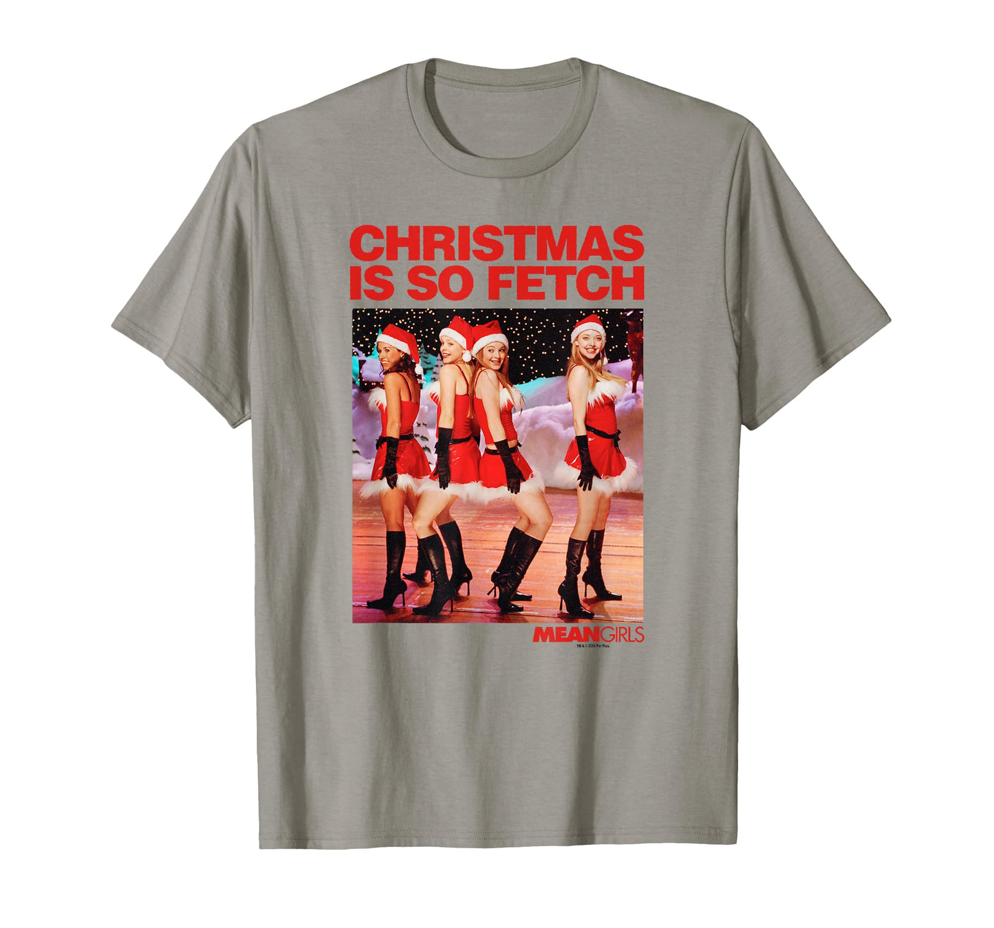 Mean Girls Christmas is So Fetch Santa Outfit Scene Poster T-Shirt