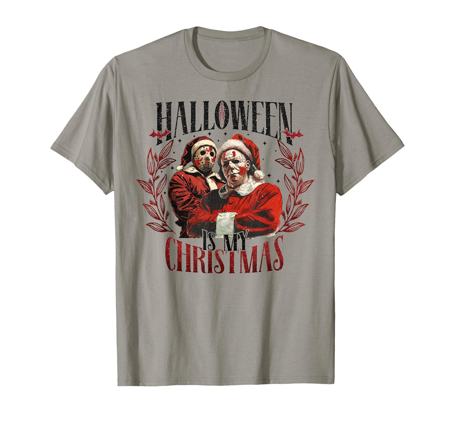 Halloween Is My Christmas T-Shirt