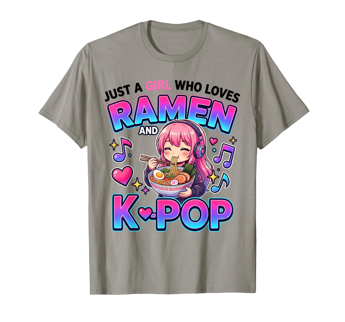 Just A Girl Who Loves Anime Ramen and K-pop T-Shirt