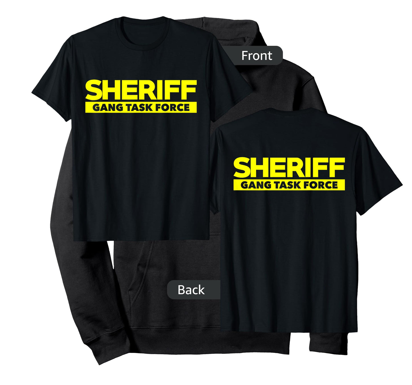 Sheriff Gang Task Force T-Shirt LEO Cops Law Enforcement