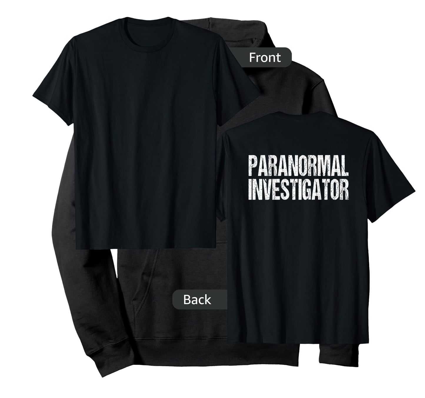 (Print on Back) Paranormal Investigator Ghost Hunter Costume T-Shirt