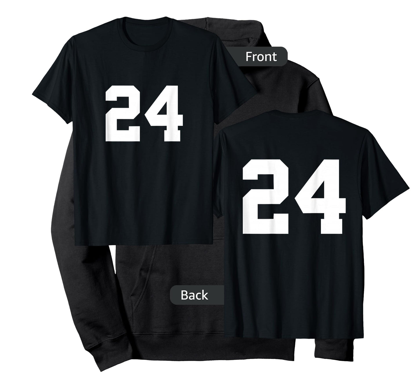 Number 24 (on Front / Back) Sports Team Jersey Number T-Shirt