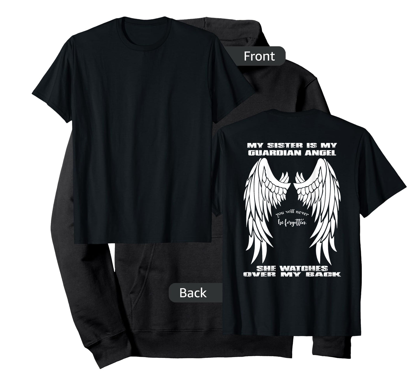 Guardian Angel Shirt - My Sister Is My Guardian Angel T-Shirt