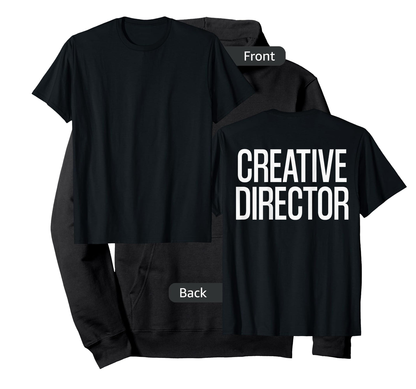 Bold Creative Director Text PRINT ON BACK | Film Crew T-Shirt
