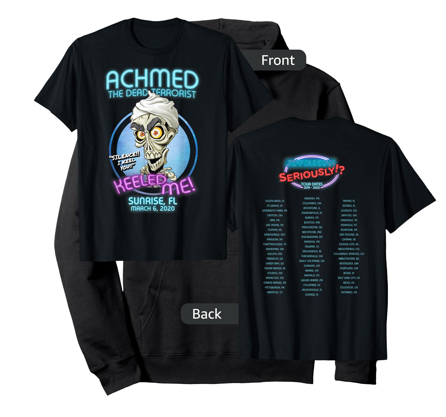 Achmed The Dead Terrorist Sunrise, FL T-Shirt