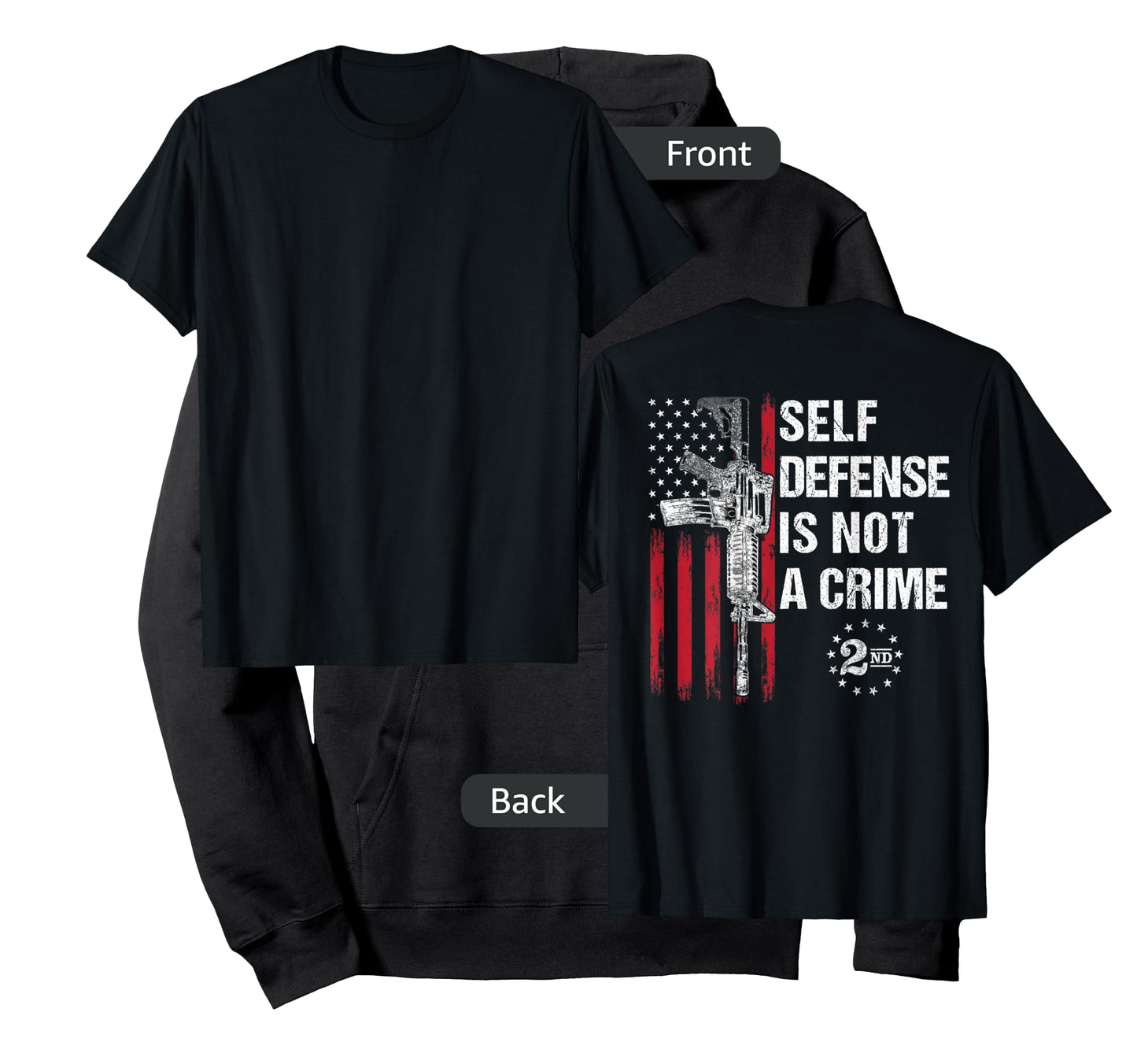 Self defense is Not a Crime Gun Rights AR-15 American Flag Women Men T-Shirt