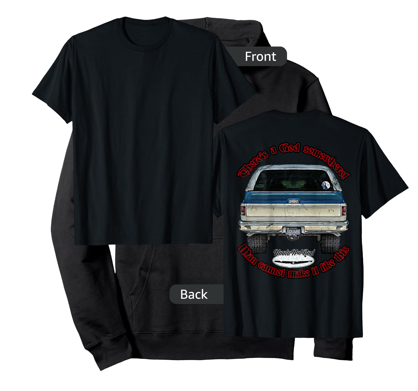 HoolaHotRod, God, K5, C10, Jimmy, Squarebody Truck, Dually, Blazer, Silverado, US T-Shirt, Black, Small, Short Sleeve, Men's, Adult Men, Car Enthusiasts