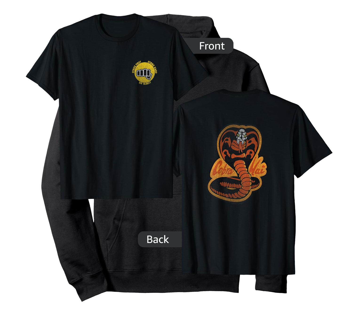 Cobra Kai Cobra Strike Hard Cobra Front and Back Logo Show T-Shirt