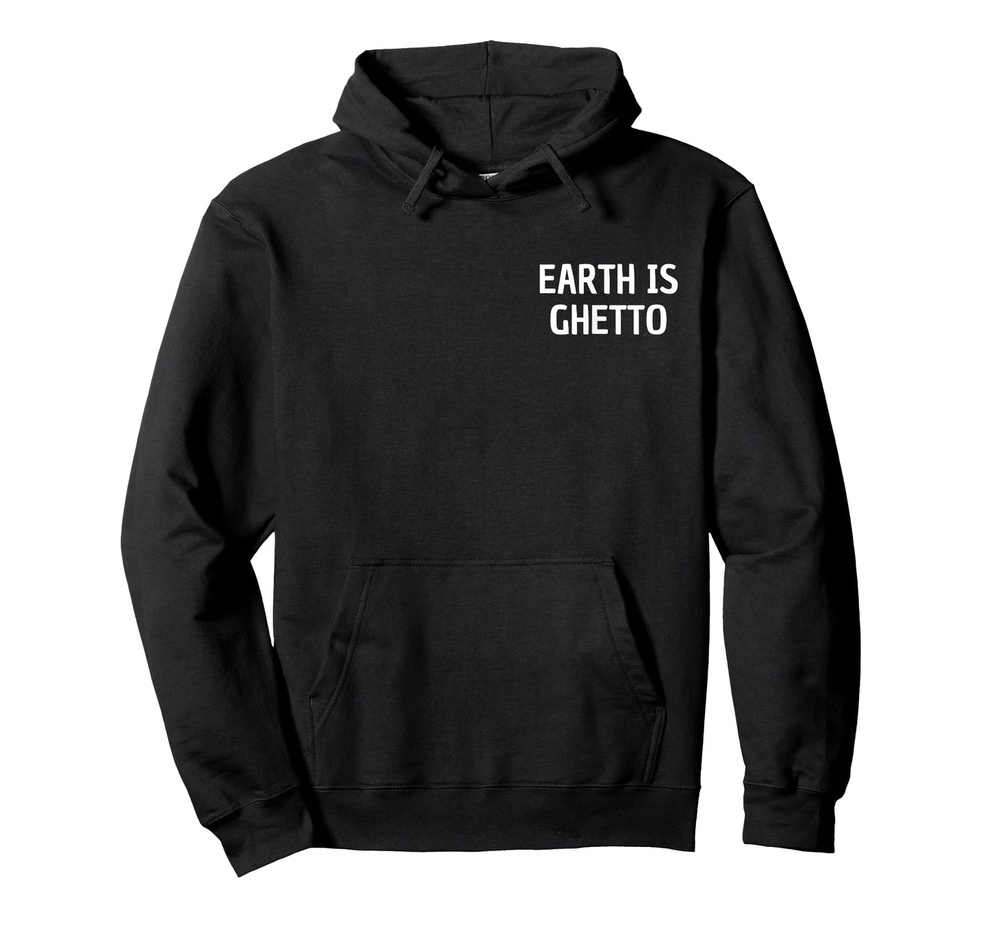 Earth Is Ghetto Simple Invasion Funny Nerdy Alien Space T-Shirt