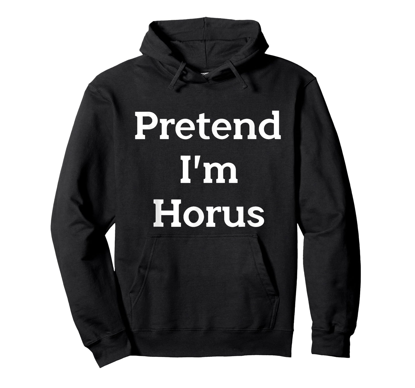 Pretend I'm Horus Costume Egyptian God Funny Halloween Party T-Shirt