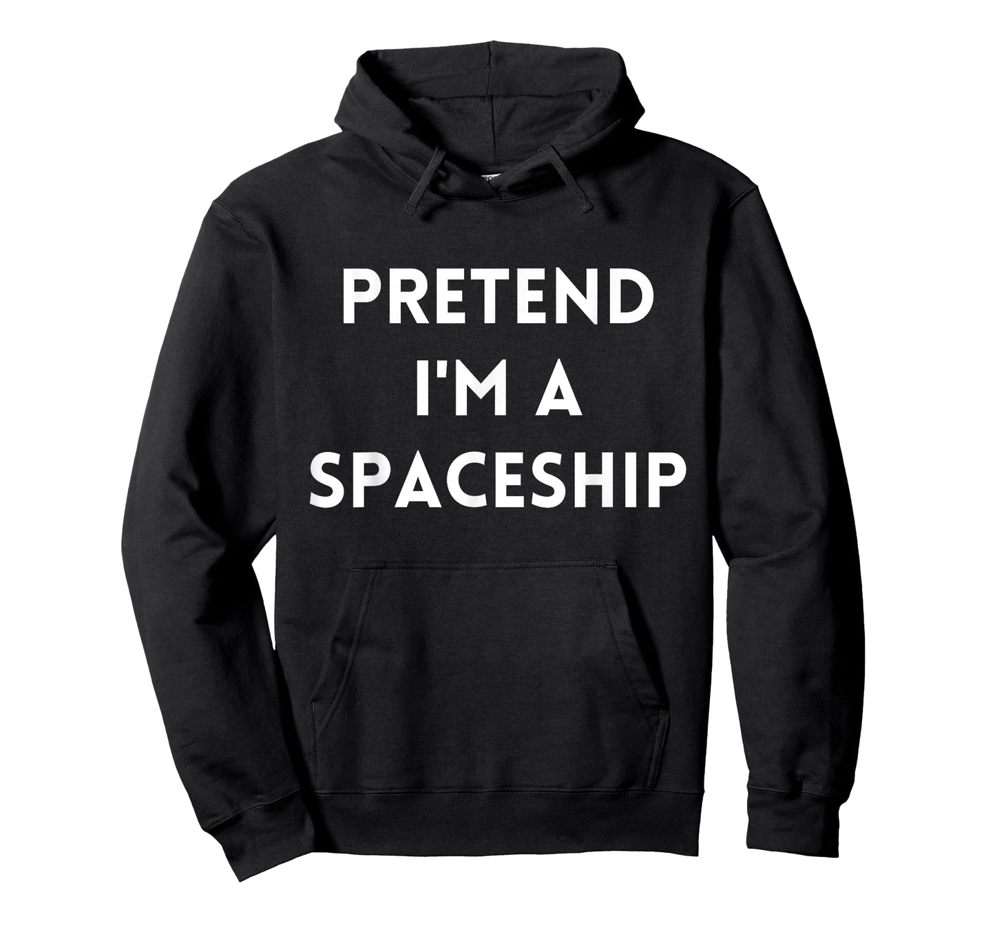 Pretend I'm A Spaceship Costume Funny Space Halloween Party T-Shirt
