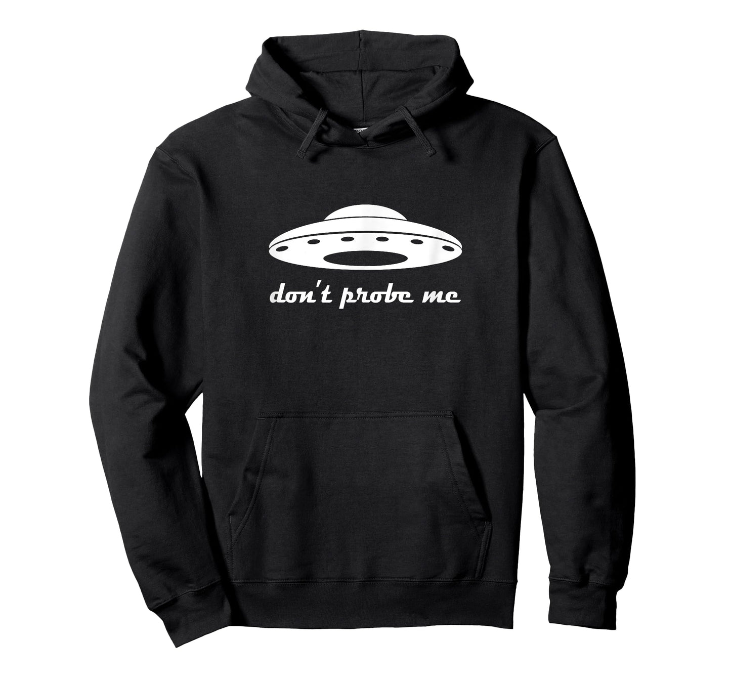 Don’t Probe Me UFO T-Shirt