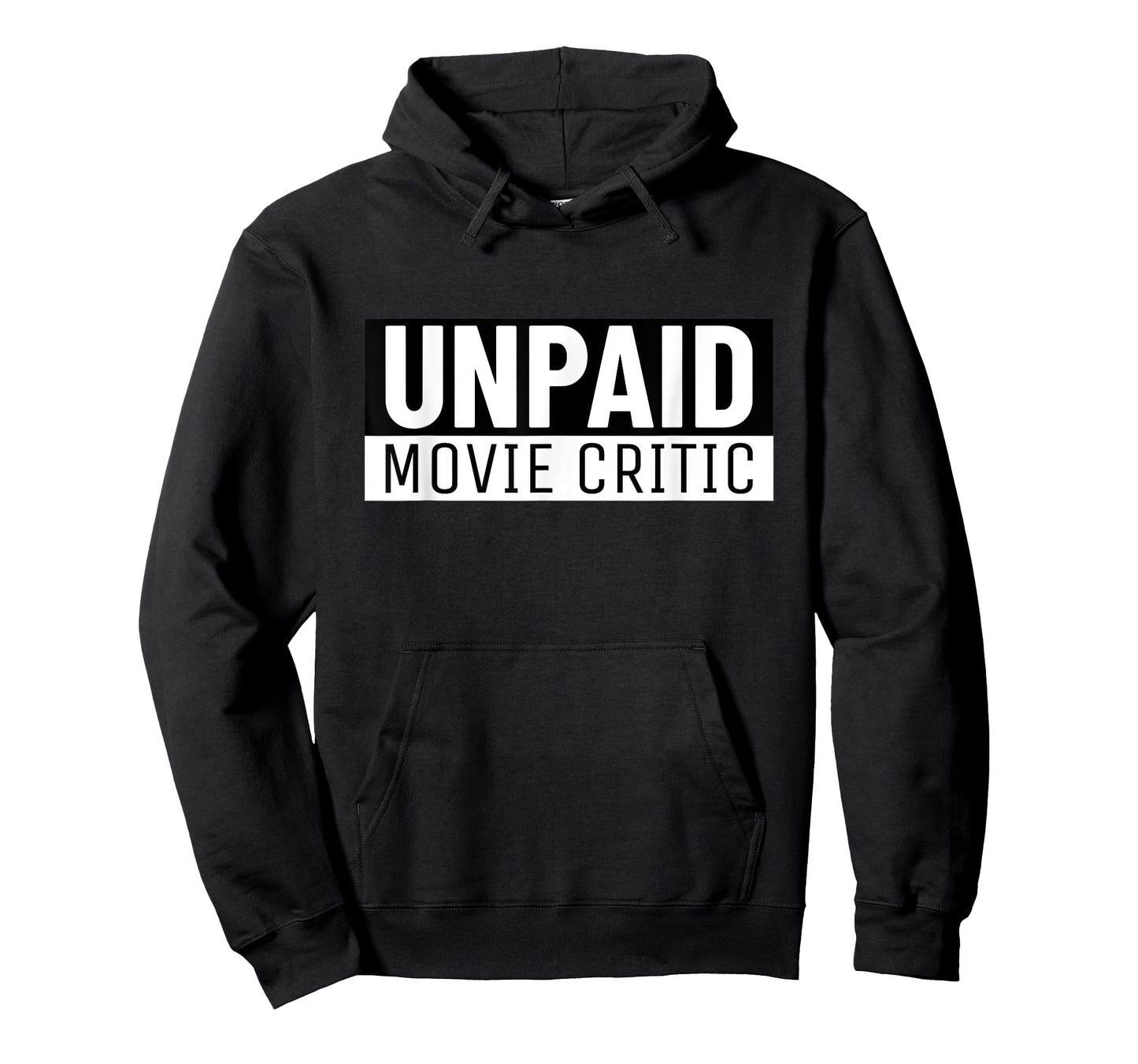 Unpaid Movie Critic Cinema Fan Movie Lover T-Shirt