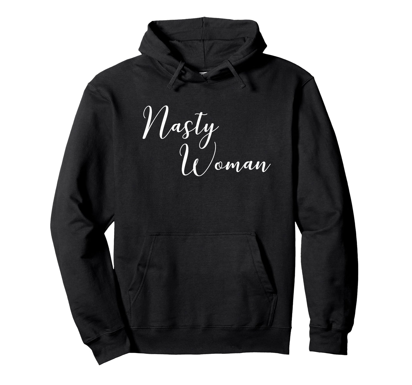 Nasty Woman Cute Political Statement Quote T-Shirt