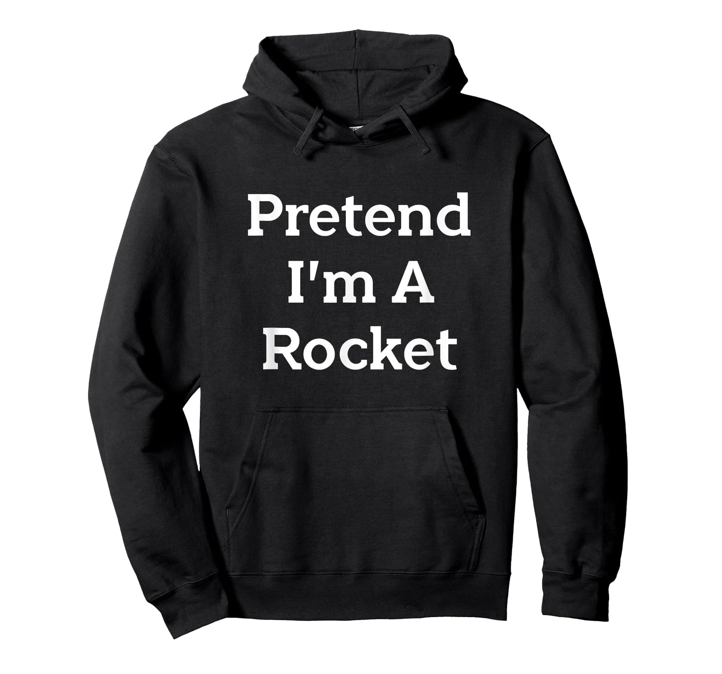 Pretend I'm A Rocket Costume Funny Spaceship Halloween Party T-Shirt