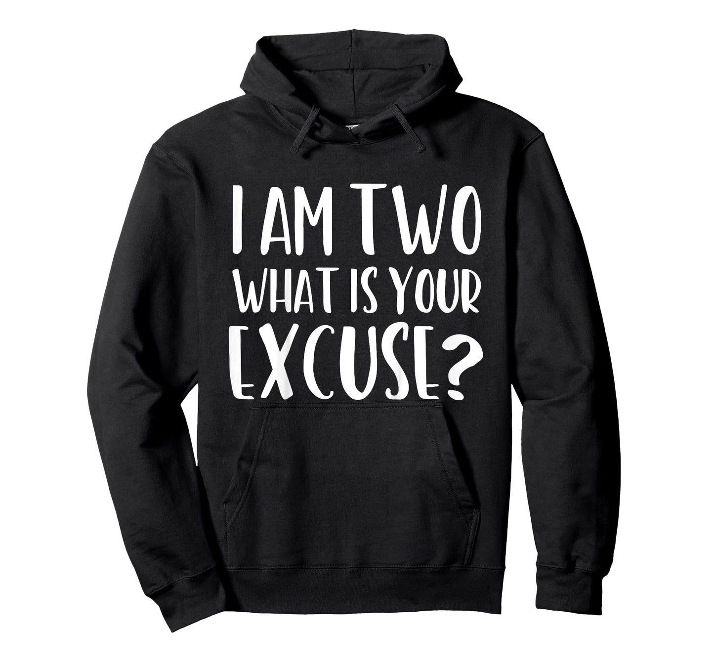 I Am Two What is Your Excuse? T-Shirt Funny 2 Year Old Tee T-Shirt