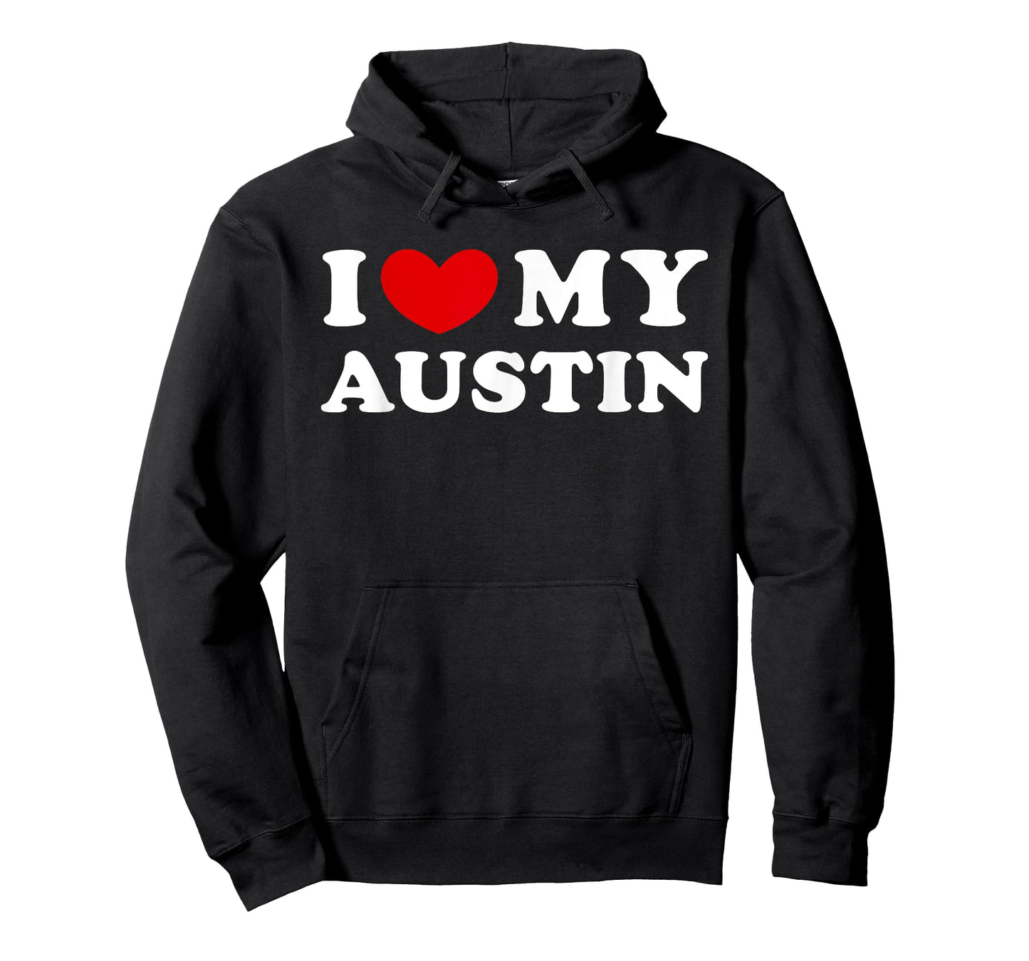Personalized For Austin & Friends I Love My Austin, I Heart My Austin Unisex-Adults T-Shirt Black Small