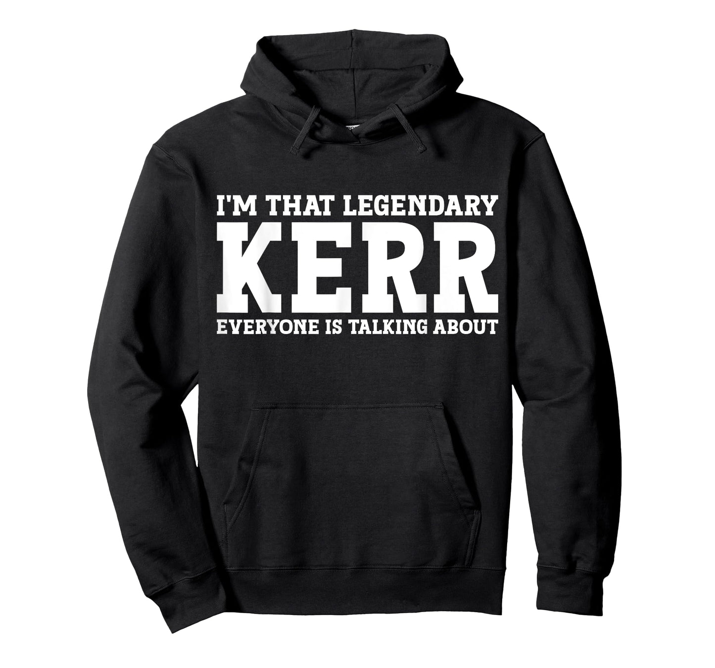 Kerr Surname Funny Team Family Last Name Kerr T-Shirt