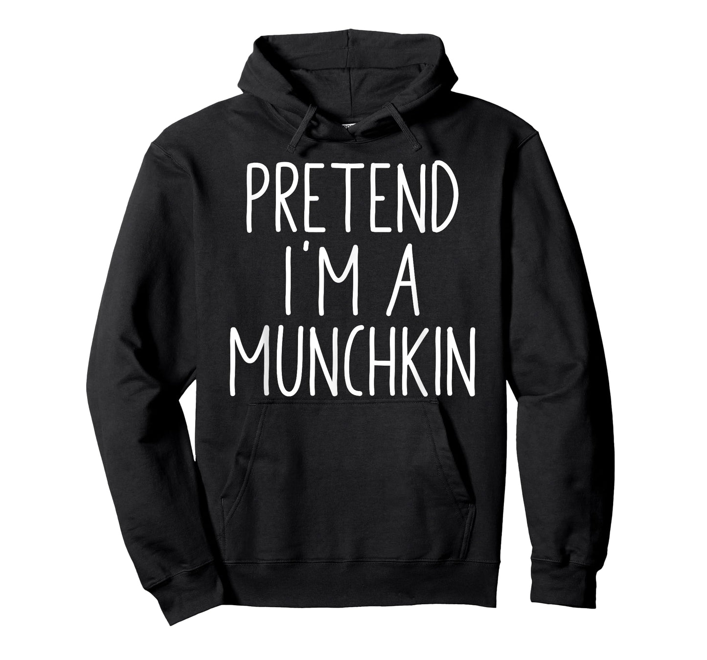 Pretend I'm A Munchkin Funny Halloween DIY Costume T-Shirt